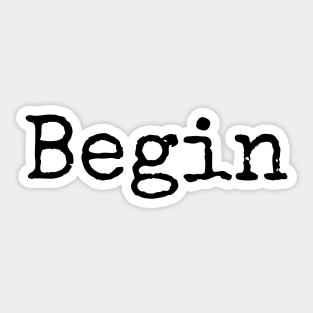 Begin Again - Start Each Day Fresh Sticker